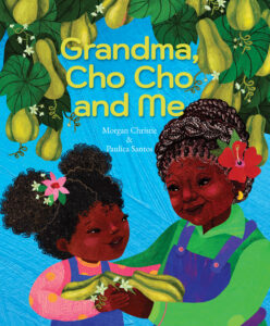 Cover of Grandma, Cho Cho and Me